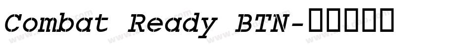 Combat Ready BTN字体转换